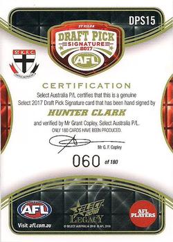 2018 Select Legacy - 2017 Draft Pick Signatures #DPS15 Hunter Clark Back